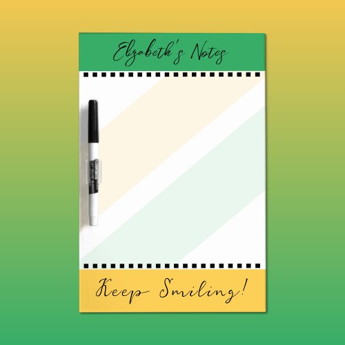Add name keep smiling yellow green notes dry erase board