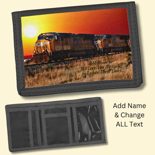 Add Name Message _ Sunset Diesel Locomotive Train Trifold Wallet