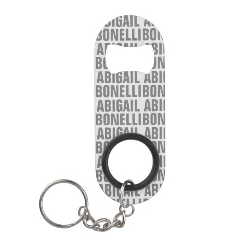 Add name minimalist bold modern grey chic keychain bottle opener
