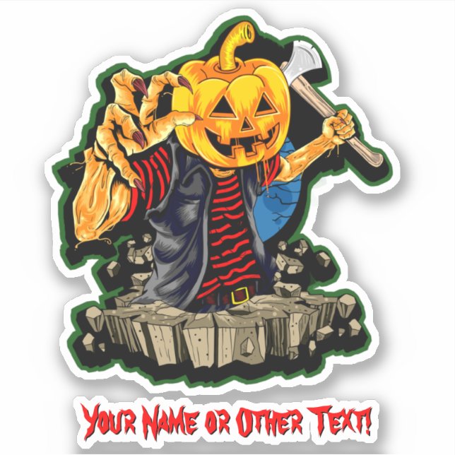 Add Name, Monster Pumpkin Head Ax Killer Zombie Sticker (Front)