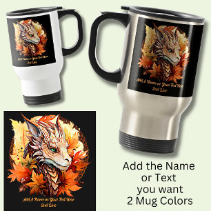 Add Name or Text, Dragon With Autumn Leaves Travel Mug