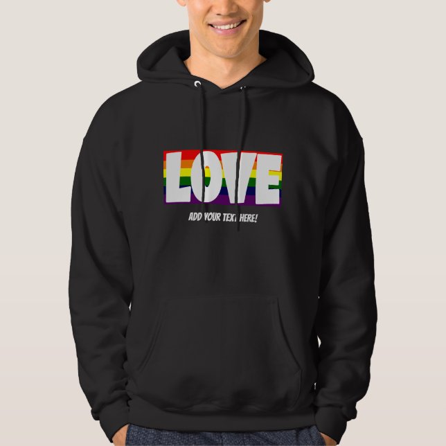 Add Name or Your Text, Love Rainbow Flag         Hoodie (Front)