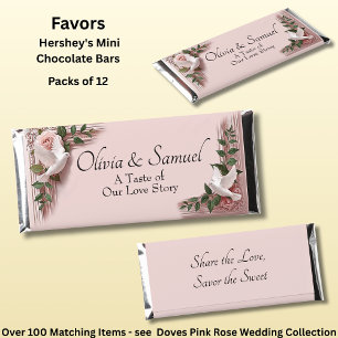 Add Name & Phrase Pink Roses & Doves Wedding Hershey Bar Favors