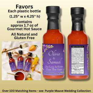 Add Name & Phrase, Purple Mauve Flowers & White Hot Sauces