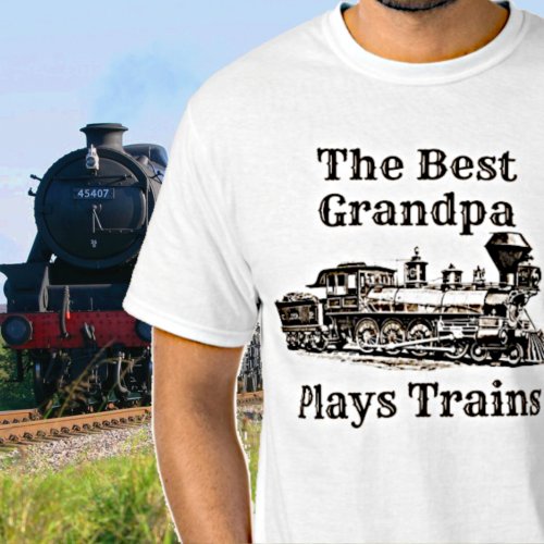 Add Name Plays Steam Train Grandpa Grandfather T_Shirt