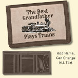 Add Name Plays Steam Train Grandpa Grandfather   Trifold Wallet<br><div class="desc">Add Grandfather (or any other relative) to this great Steam Train Design - See my store for lots more train gifts.</div>