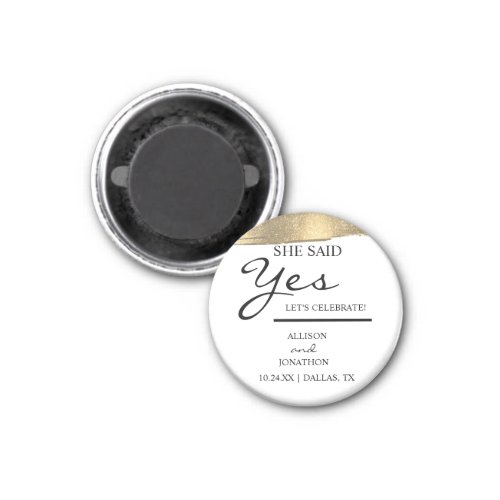 Add Name She Said Yes Gold Glitter Engagement  Mag Magnet