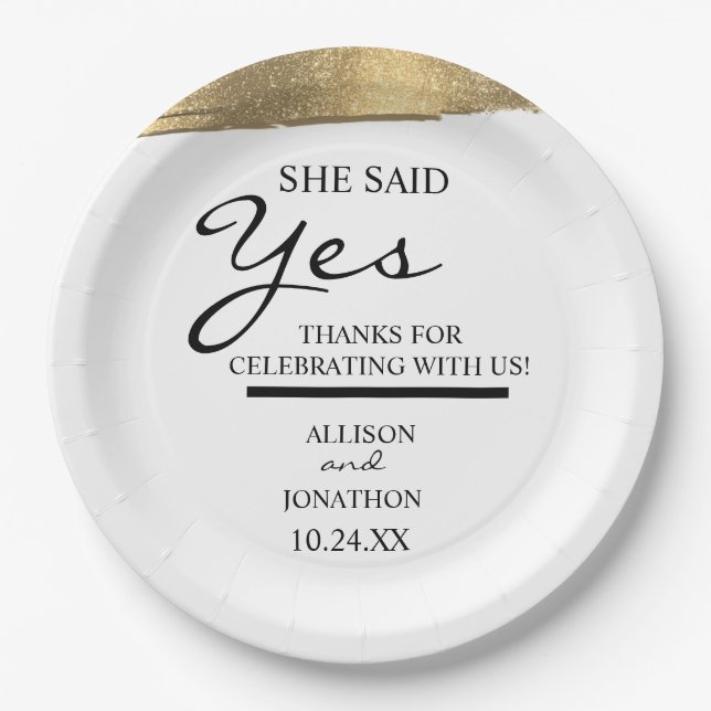 Add Name She Said Yes Gold Glitter Engagement Paper Plates (Front)