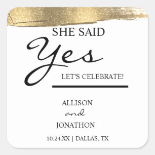 Add Name She Said Yes Gold Glitter Engagement Squa Square Sticker