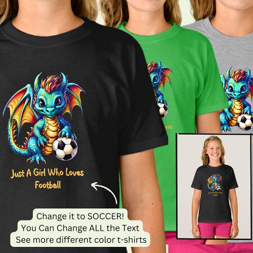 Add Name Text _ Dragon _ A Girl Who Loves Football T_Shirt
