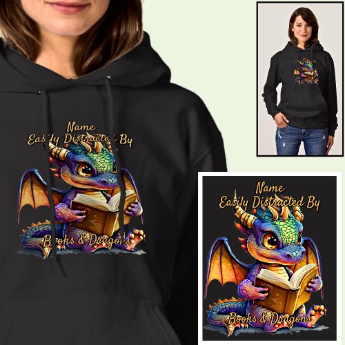 Add Name Text Easily Distracted By Books Dragons Hoodie