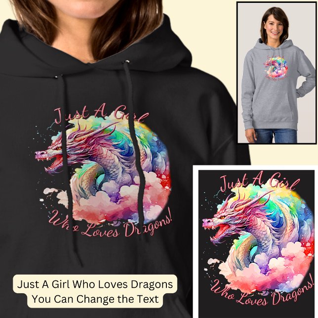 Add Name Text, Just A Girl Who Loves Dragons! Hoodie (Creator Uploaded)