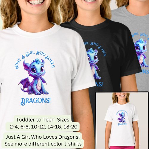 Add Name Text _ Just a Girl Who Loves Dragons    T_Shirt