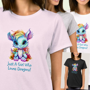 Add Name Text - Just a Girl Who Loves Dragons! T-Shirt