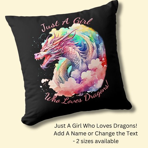 Add Name Text Just A Girl Who Loves Dragons Throw Pillow