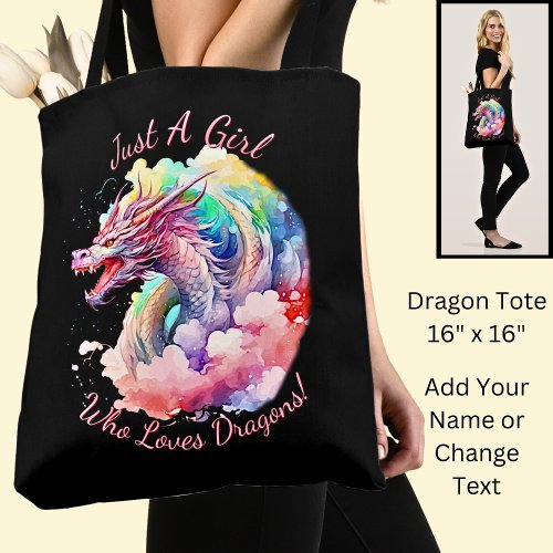 Add Name Text Just A Girl Who Loves Dragons Tote Bag