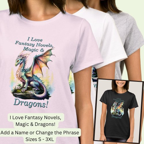 Add Name Text Love Fantasy Novels Magic Dragons  T_Shirt