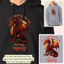 Add Name Text - Only Here Because Said Dragons!    Hoodie