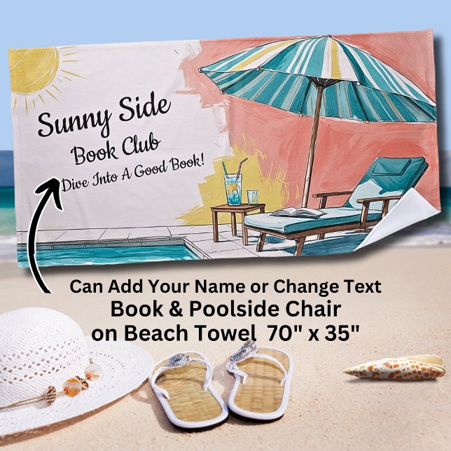 Add Name Text Sunny Side Pool Book Club Beach Towel (Creator Uploaded)