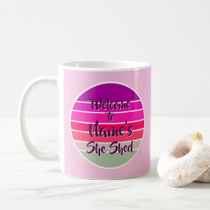 Add Name Welcome to She Shed Pink Retro Sunset     Coffee Mug