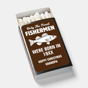 Add Name Year Change Greeting Finest Fishermen Matchboxes
