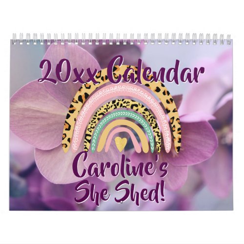Add Names She Shed Leopard Rainbow Floral 20xx Calendar