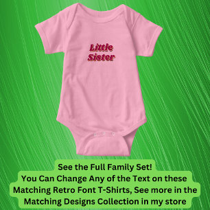 Add or Edit Name, BABY, Matching Family Retro Baby Bodysuit