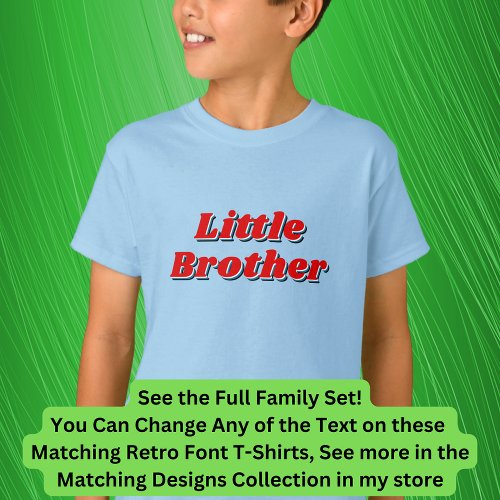 Add or Edit Name Brother Matching Family Retro T_Shirt