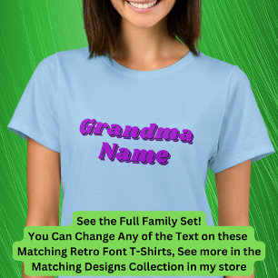Add or Edit Name, Grandma, Matching Family Retro T-Shirt