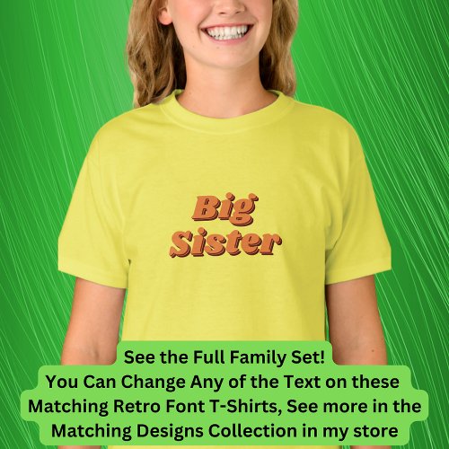 Add or Edit Name Sister Matching Family Retro T_Shirt