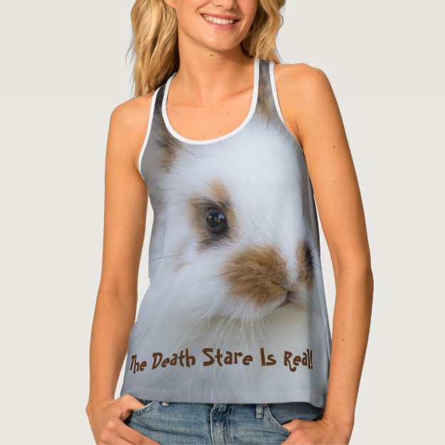 Add Own BUNNY PHOTO - Death Stare Is Real FUNNY    Tank Top