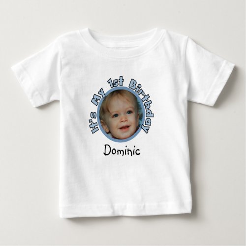 Add Photo and Name 1st Birthday T_shirt