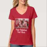 Add Photo and Text Custom V-Neck Red T-Shirt<br><div class="desc">Create your own unique appareil gifts, Add Photo and Text on this personalized red v-neck christmas t shirt. Easily make your own cool t-shirt design. The personalized t shirt is also avaiable for men and kids, in different color choice. Perfect for bachelorette party, school event, corporate party, funny jokes and...</div>
