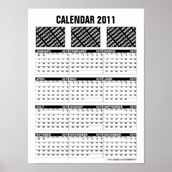 Add Photo Calendar 2011 Poster B by pixibition at Zazzle