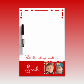 Add Photos Make Me Smile White And Red Dry Erase Board by LynnroseDesigns at Zazzle