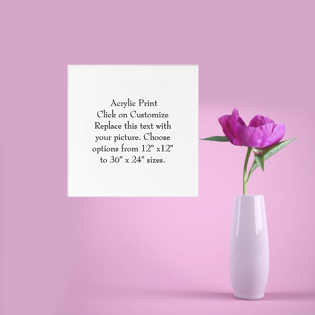 Add Picture or Artwork, You Create It Acrylic Print (Creator Uploaded)
