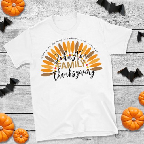 Add Quote Thanksgiving Family T_Shirt