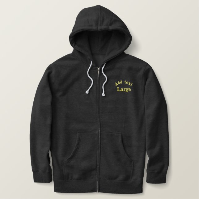 Add text, create your own embroidered jacket. embroidered hoodie (Design Front)