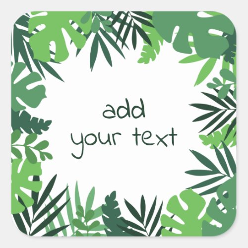 Add text in jungle palm leaves frame square sticker
