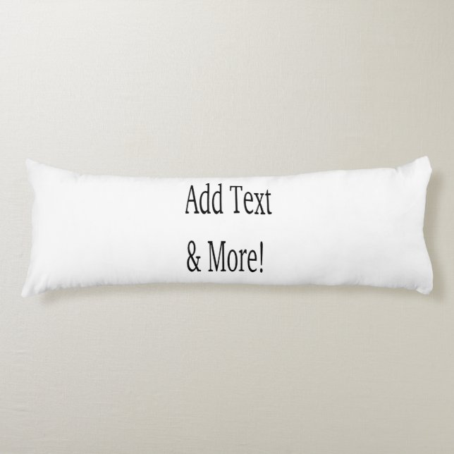 Add Text & More! Customize Your Own Personalized Body Pillow (Front)