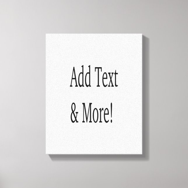 Add Text & More! Customize Your Own Personalized Canvas Print (Front)
