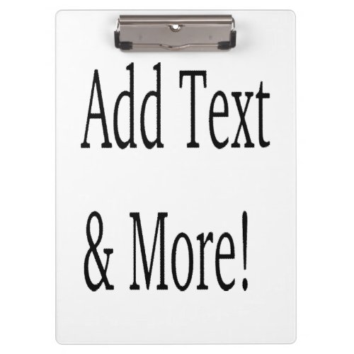 Add Text  More Customize Your Own Personalized Clipboard