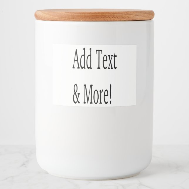 Add Text & More! Customize Your Own Personalized Food Label (Front)