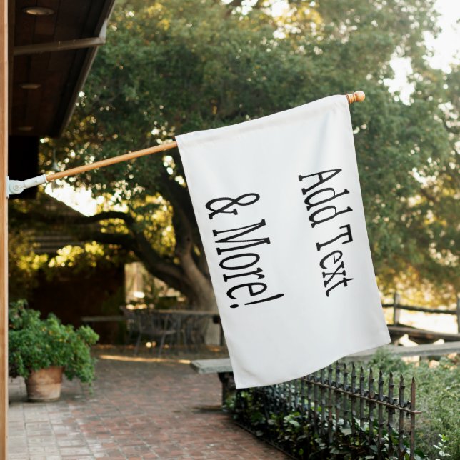 Add Text & More! Customize Your Own Personalized House Flag (In SItu)