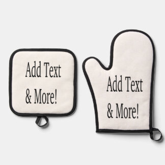 Add Text & More! Customize Your Own Personalized Oven Mitt & Pot Holder Set