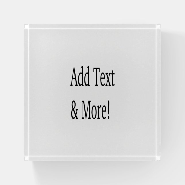 Add Text & More! Customize Your Own Personalized Paperweight (Front)