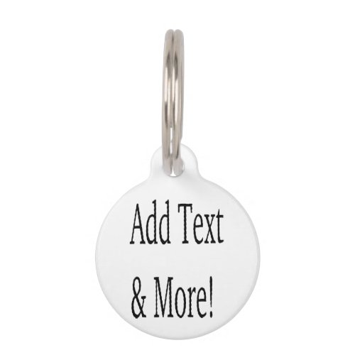 Add Text  More Customize Your Own Personalized Pet ID Tag