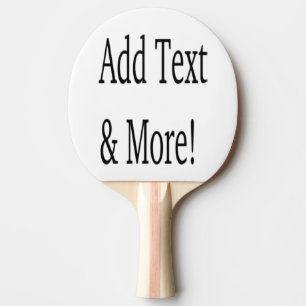 Add Text & More! Customize Your Own Personalized Ping Pong Paddle