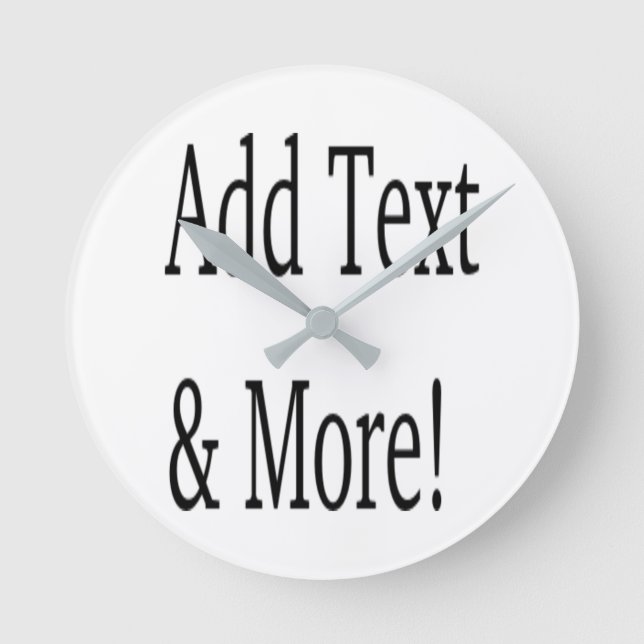 Add Text & More! Customize Your Own Personalized Round Clock (Front)
