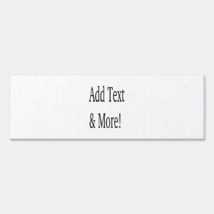 Add Text & More! Customize Your Own Personalized Sign